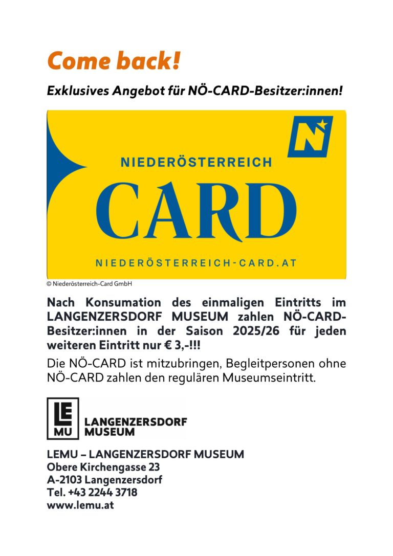 Come back! – Exklusives Angebot für NÖ-CARD-Besitzer:innnen & Gruppenführungen
